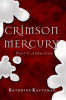 Book cover for "Crimson Mercury Part 1".