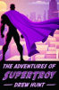 Book cover for "The Adventures of SuperTroy".
