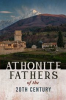 Book cover for "Athonite Fathers of the 20th Century Volume 1".