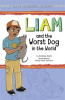 Book cover for "Liam and the Worst Dog in the World".