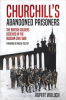 Book cover for "Churchill's Abandoned Prisoners".