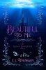 Book cover for "Beautiful to Me".