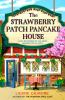 Book cover for "The strawberry patch pancake house".