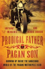 Book cover for "Prodigal Father, Pagan Son".