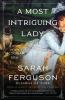 Book cover for "A most intriguing lady".