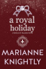 Book cover for "A Royal Holiday".