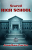 Book cover for "Scared High School".