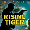 Book cover for "Rising Tiger".