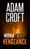 Book cover for "With a Vengeance".