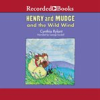 Book cover for "Henry and Mudge and the Wild Wind".