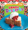 Book cover for "Dandy Desserts".