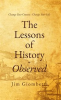 Book cover for "The Lessons of History - Observed".