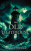 Book cover for "The Old Lighthouse".