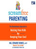 Book cover for "Screamfree Parenting".