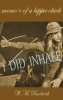 Book cover for "I Did Inhale - Memoir of a Hippie Chick".