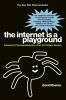 Book cover for "The internet is a playground".