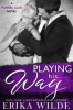 Book cover for "Playing his Way".