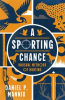 Book cover for "A Sporting Chance".