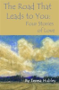 Book cover for "The Road That Leads to You: Four Stories of Love".