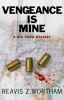 Book cover for "Vengeance is mine".