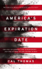 Book cover for "America's Expiration Date".