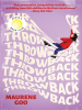 Book cover for "Throwback".
