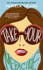 Book cover for "Take Your Medicine".
