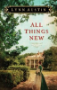 Book cover for "All Things New".