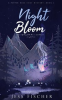 Book cover for "Night Bloom".