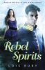 Book cover for "Rebel Spirits".