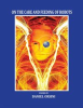Book cover for "On the Care and Feeding of Robots".