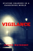 Book cover for "Vigilance".