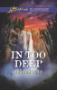 Book cover for "In Too Deep".
