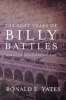 Book cover for "The Lost Years of Billy Battles".
