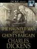 Book cover for "The Haunted Man and the Ghost's Bargain".