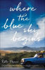 Book cover for "Where the Blue Sky Begins".