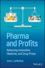 Book cover for "Pharma and Profits".