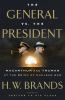 Book cover for "The general vs. the president".