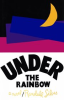 Book cover for "Under the Rainbow".