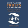 Book cover for "Estate Planning Trusts for Everyone".