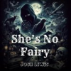 Book cover for "She's No Fairy".