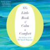 Book cover for "O's Little Book of Calm & Comfort".