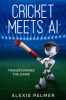 Book cover for "Cricket Meets AI".