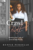Book cover for "Crawl Before You Ball: Breaking the Cycle of Generational Poverty".