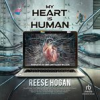 Book cover for "My Heart Is Human".