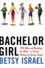 Book cover for "Bachelor Girl".