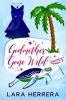Book cover for "Godmother Gone Wild".