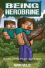 Book cover for "Being Herobrine Book 1".