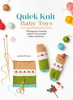 Book cover for "Quick Knit Baby Toys".