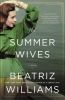 Book cover for "The summer wives".